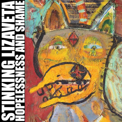 Stinking Lizaveta - Hopelessness And Shame (2025 Remaster) (1996) 320|FLAC|Hi-Res