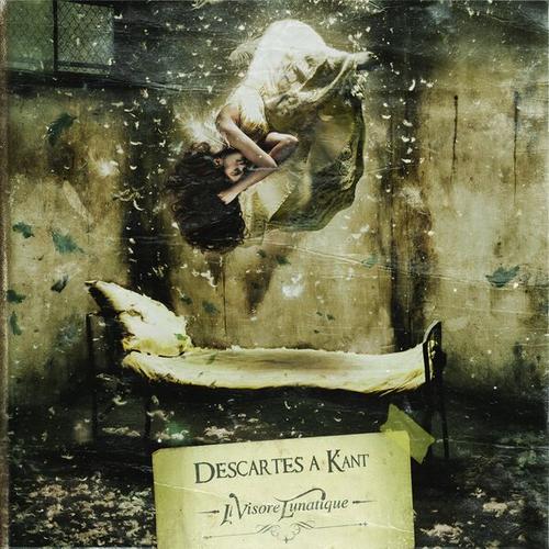 Descartes A Kant - Il Visore Lunatique (2012)