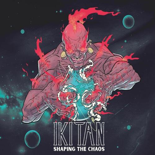 IKITAN - Shaping The Chaos (2025)