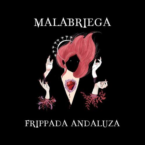 Malabriega - Frippada Andaluza (2025)