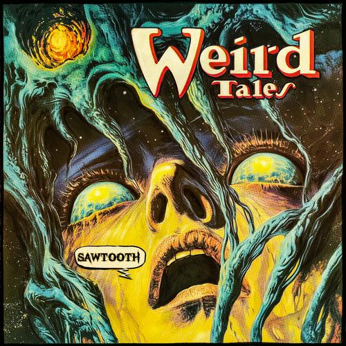 Sawtooth - Weird Tales (2025) + Booklet