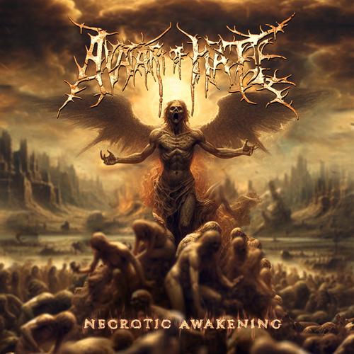 Avatar of Hate - Necrotic Awakening (2025)