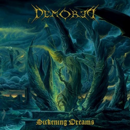 Demored - Siсkеning Drеаms (2018)