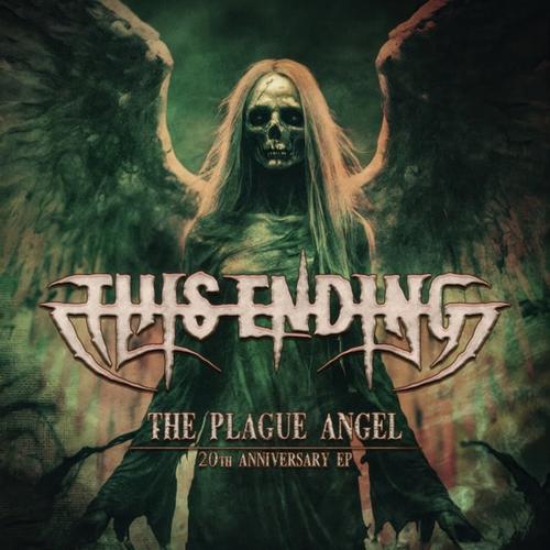 This Ending [ex-The Plague] - The Plague Angel [ep] (2025) 320|FLAC