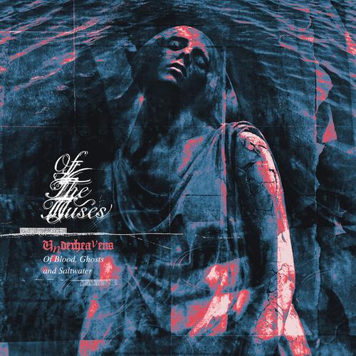 Of The Muses - Underheavens— Of Blood, Ghosts And Saltwater (2025) 320|FLAC