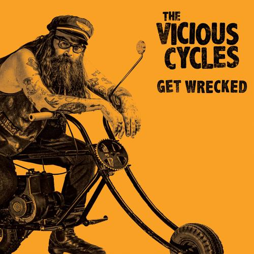 The Vicious Cycles - Get Wrecked (2025) 320|FLAC
