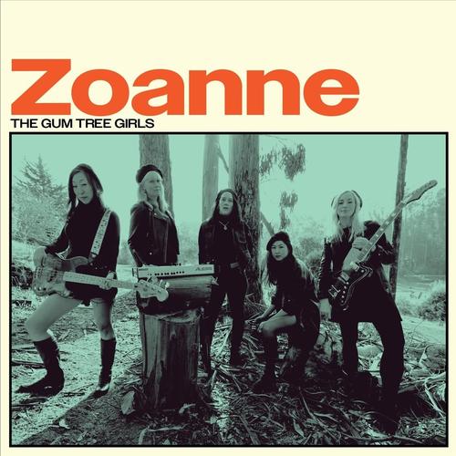 The Gum Tree Girls - Zoanne (2025)
