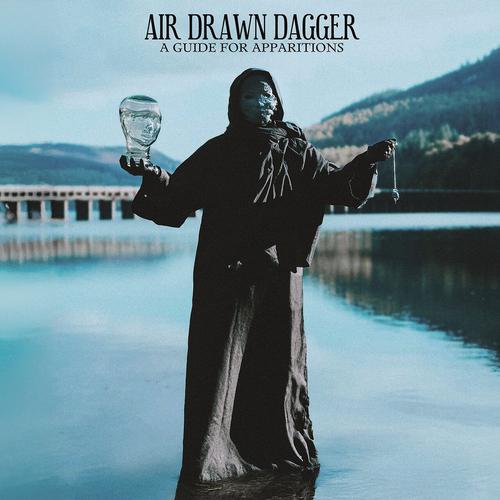 Air Drawn Dagger - A Guide For Apparitions (2025) 320|FLAC