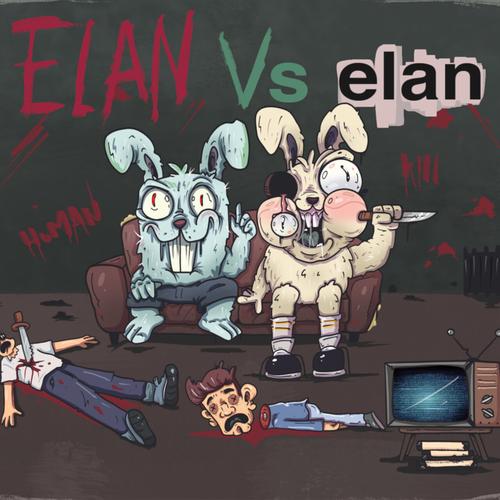 Elan - Elan vs Elan (2025)
