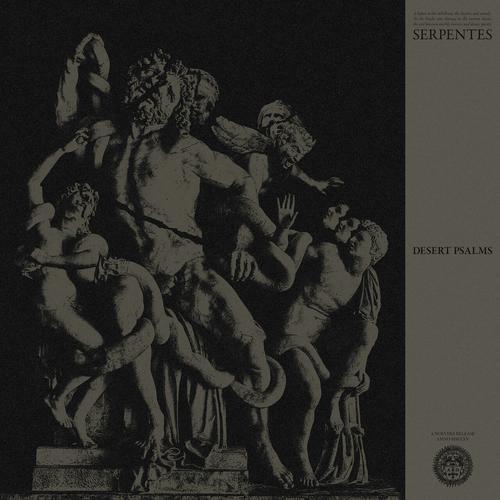 Serpentes - Desert Psalms (2025)