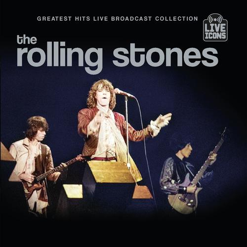 The Rolling Stones - Greatest Hits Live Broadcast Collection (2025)