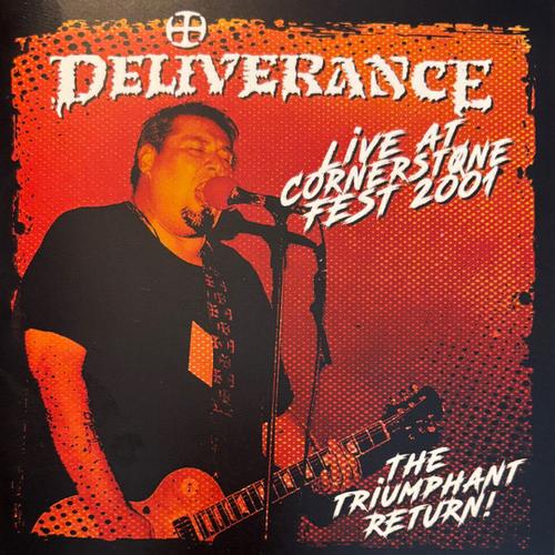 Deliverance - Live at Cornerstone Fest 2001 (2025) 320|FLAC CD