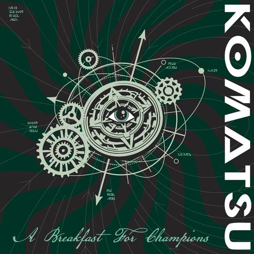 Komatsu - A Breakfast For Champions (2025) 320|FLAC