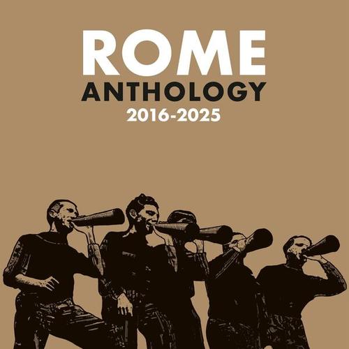 ROME - Anthology 2016-2025 (2025)