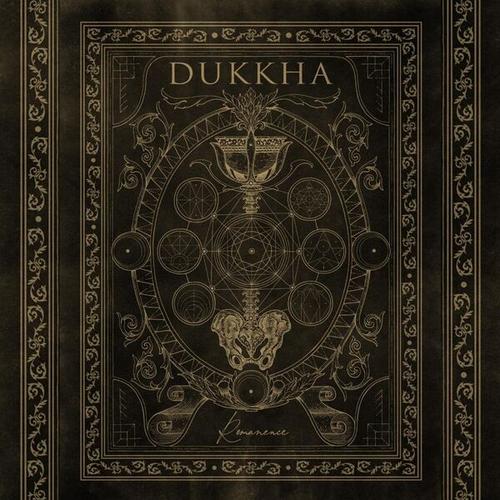 Dukkha - Remanence (2025)