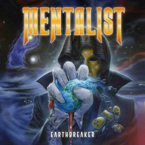 Mentalist - Earthbreaker (2025) 320|FLAC|Hi-Res