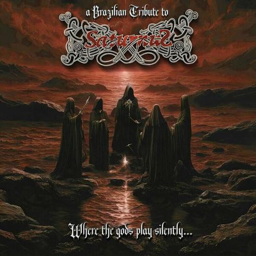 Saturnus - Where the Gods Play Silently – A Brazilian Tribute To Saturnus (2025)