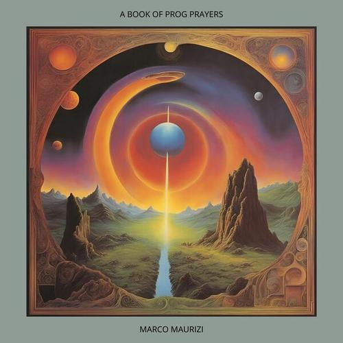 Marco Maurizi - A Book of Prog Prayers (2025)