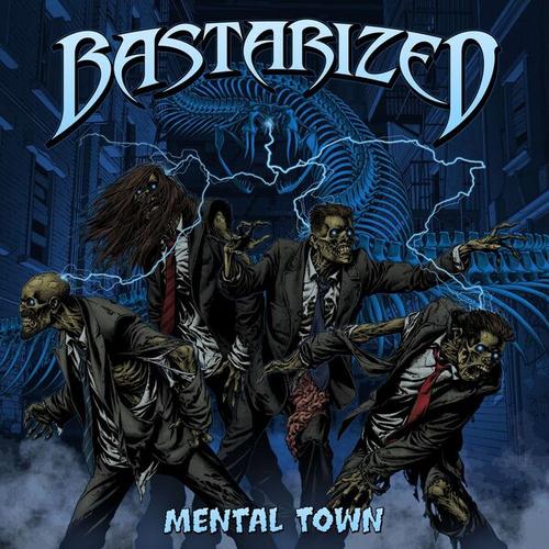 Bastarized - Mental Town (2025) 320|FLAC