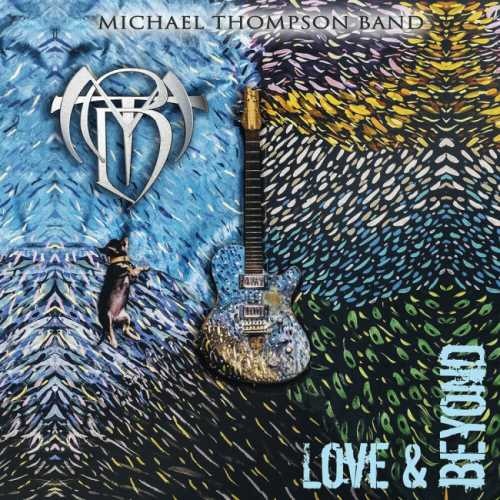 Michael Thompson Band - Lоvе & Веуоnd (2019)