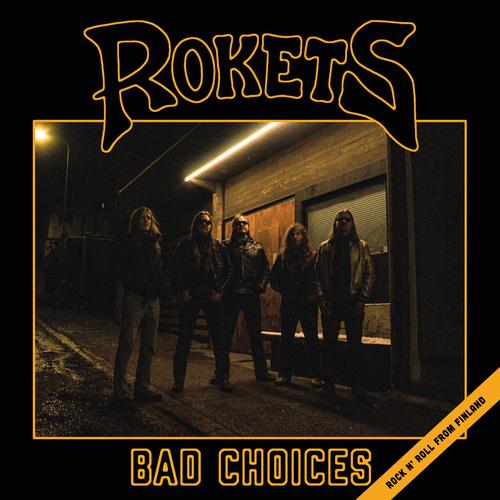 Rokets - Bad Choices (2025) 320|FLAC