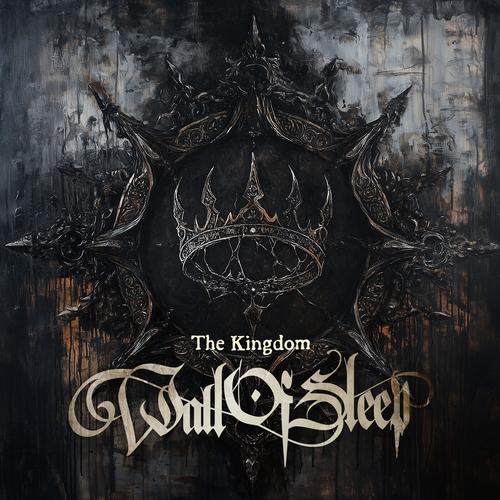 Wall of Sleep - The Kingdom (2025) 320|FLAC