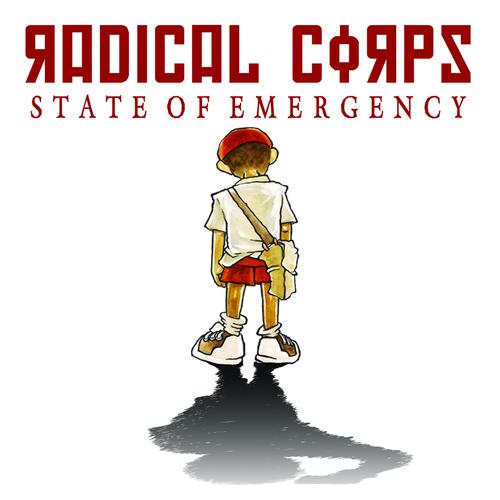 Radical Corps - STATE OF EMERGENCY (Remastered 2025) 