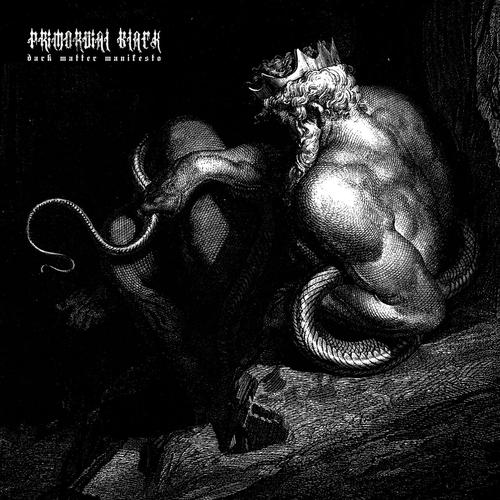 Primordial Black - Dark Matter Manifesto (2025)