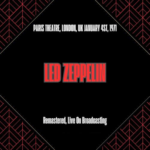 Led Zeppelin - Paris Theatre, London, Uk January 4st, 1971 (Remastered, Live On Broadcasting) (2025)