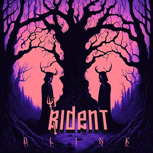 Bident - Blink (2025)