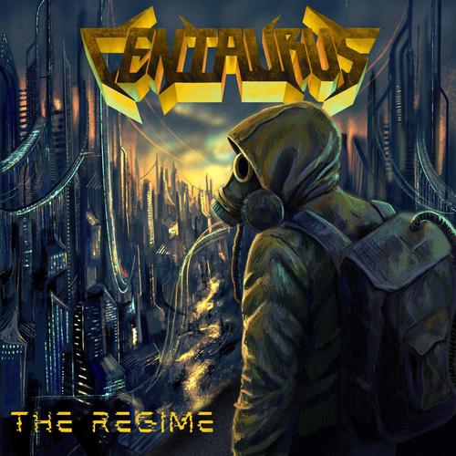 Centaurus - The Regime (2025)