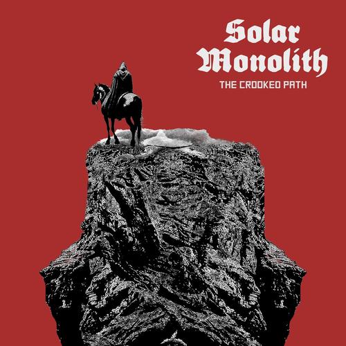 Solar Monolith - The Crooked Path (2025)