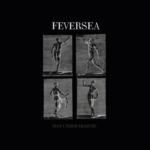 Feversea - Man Under Erasure (2025) 320|FLAC