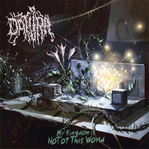 DATURA - My Kingdom Is Not of This World (2025)