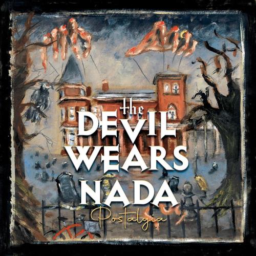 The Devil Wears Nada (formerly Adecence) - Postalgia (Deluxe Version) (2025) 320|FLAC