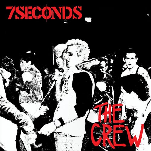 7 Seconds - The Crew (TRUST Edition) (2021) 320|FLAC