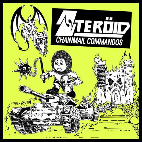 STEROID - CHAINMAIL COMMANDOS (2025)
