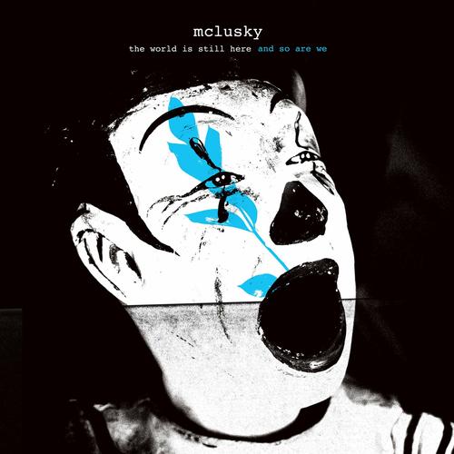 mclusky - the world is still here and so are we (2025) 320|FLAC|CD