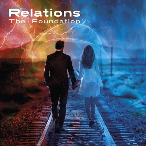 The Foundation - Relations (2025)