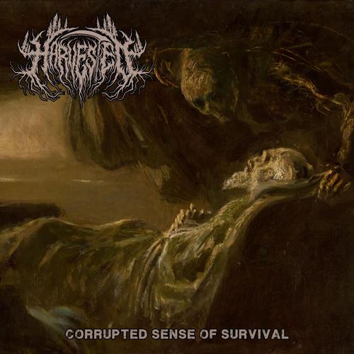 Harvested - Corrupted Sense of Survival (2025)
