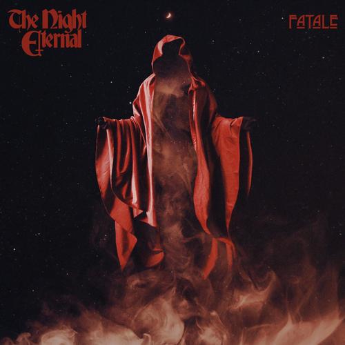 The Night Eternal - Fatale (2023) CD Scans