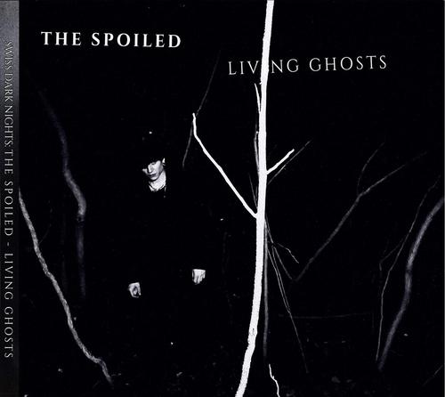 The Spoiled - Living Ghosts (2025) CD-Rip