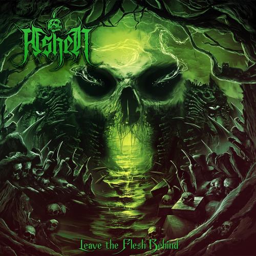 Ashen - Leave the Flesh Behind (2025)