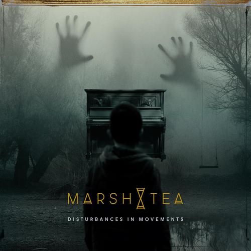 Marsh Tea - Disturbances In Movements (2025) 320|FLAC