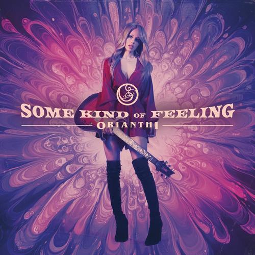Orianthi - Some Kind of Feeling (2025) 320|FLAC