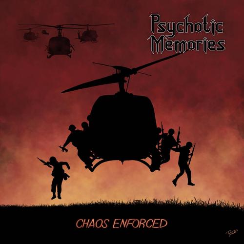 Psychotic Memories - Chaos Enforced (2025)