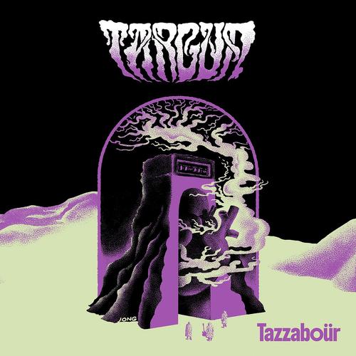 Targun - Tazzaboür (2025)