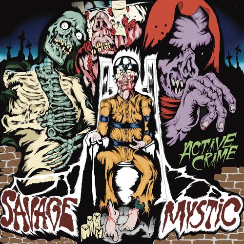 Savage Mystic - Active Crime (2025)