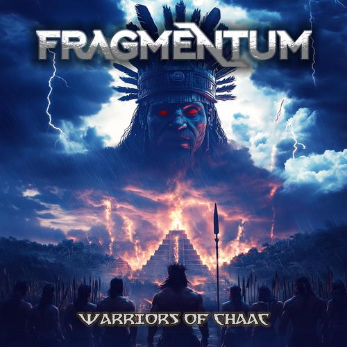 Fragmentum - Warriors Of Chaac (2025)