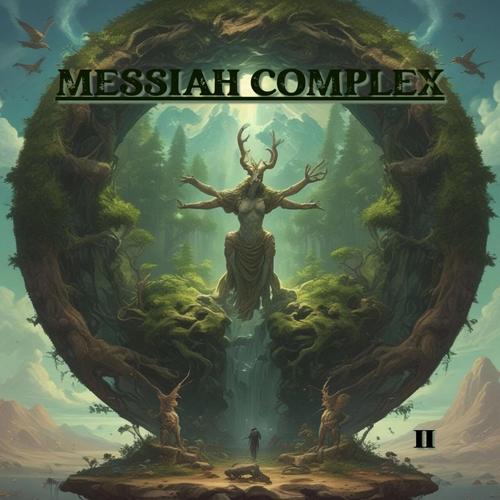 Messiah Complex - II (2025)